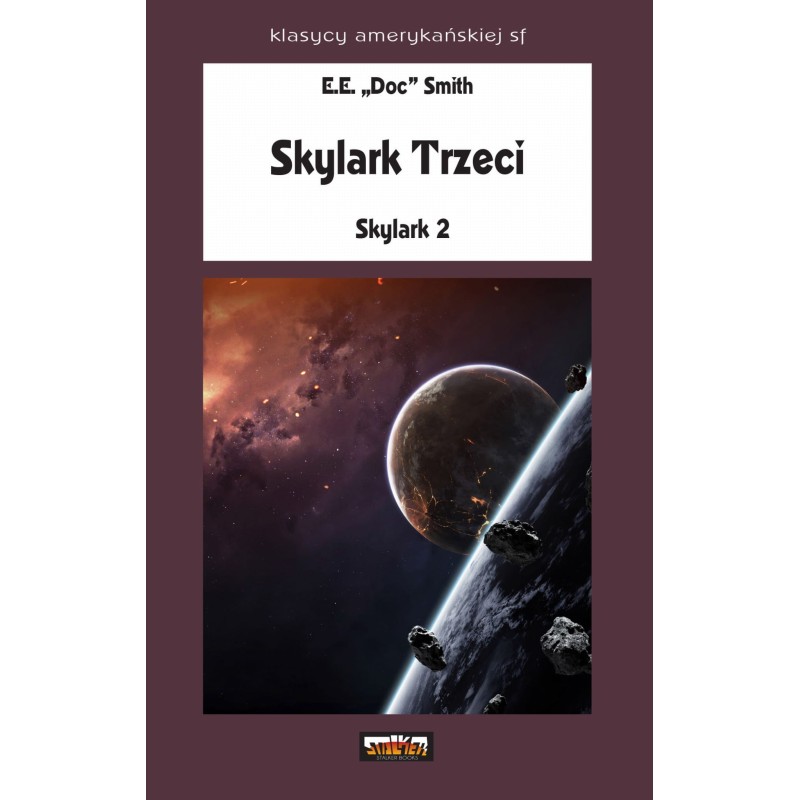 Skylark 2. Skylark Trzeci