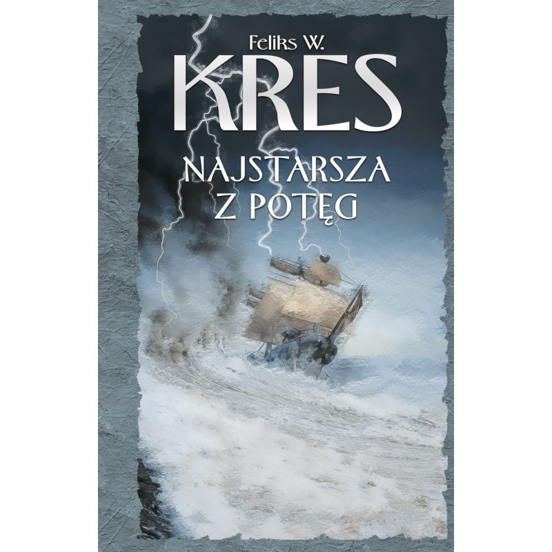 Kres 8. Najstarsza z Potęg