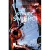 Koniec śmierci (ed. kolekcjonerska)