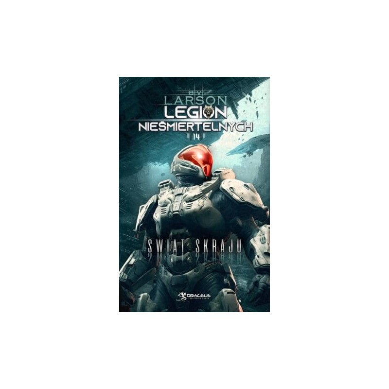 Legion nieśmiertelnych 14. Świat skraju