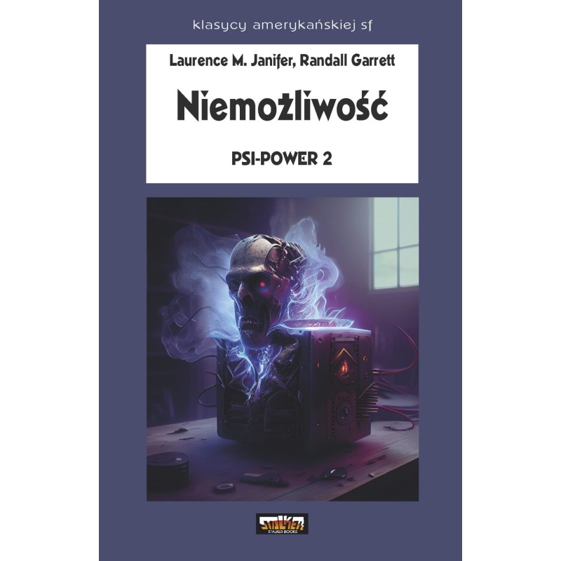 Psi Power 2. Niemożliwość