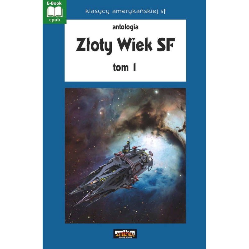Złoty wiek SF tom 1 (epub)