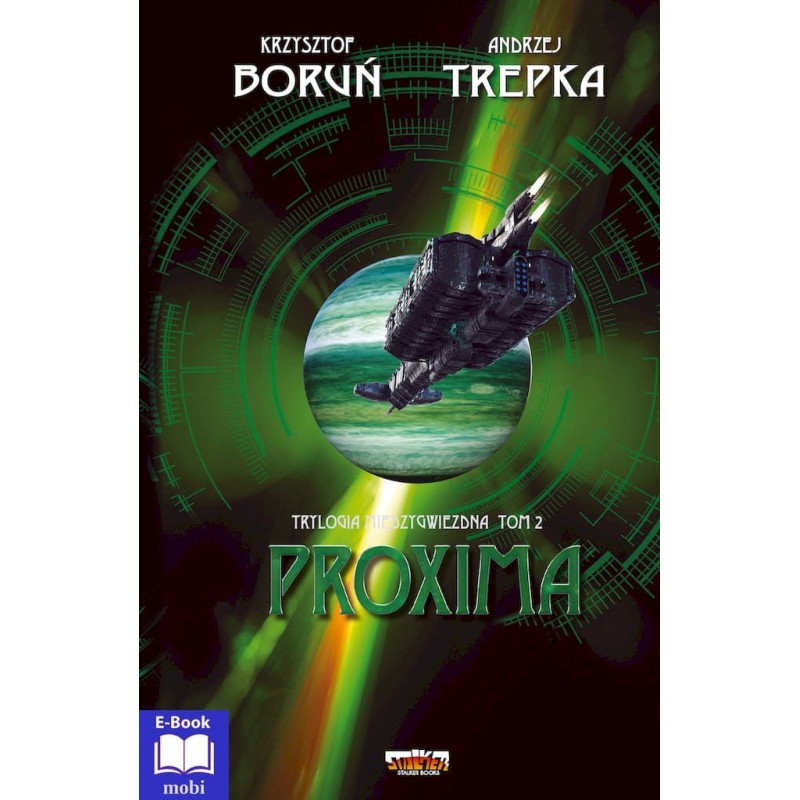 Trylogia międzygwiezdna 2. Proxima  (mobi)