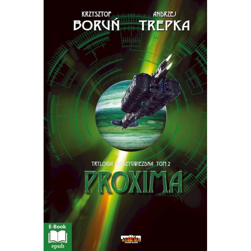 Trylogia międzygwiezdna 2. Proxima  (epub)