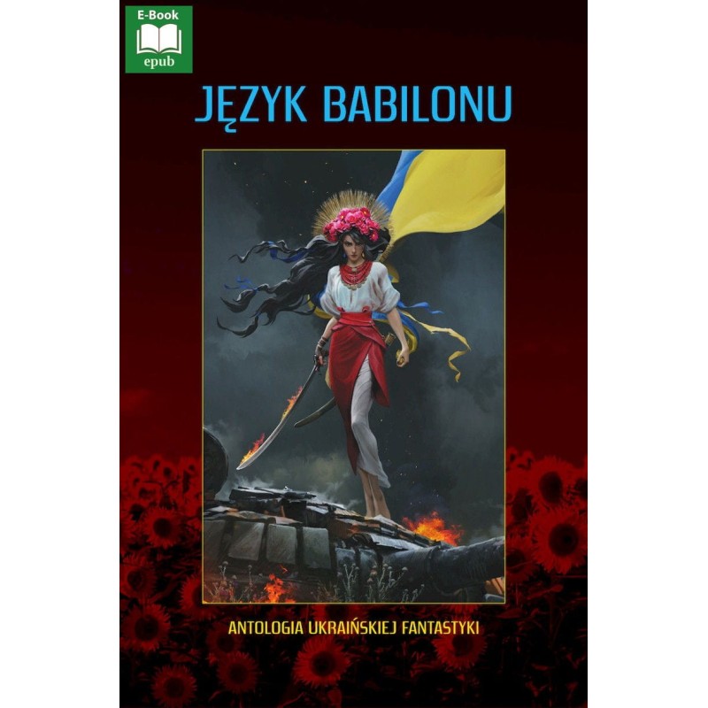 Język Babilonu. Antologia ukraińskiej fantastyki   (ebook-epub)