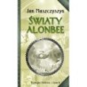 Trylogia Solarna 2. Światy Alonbee