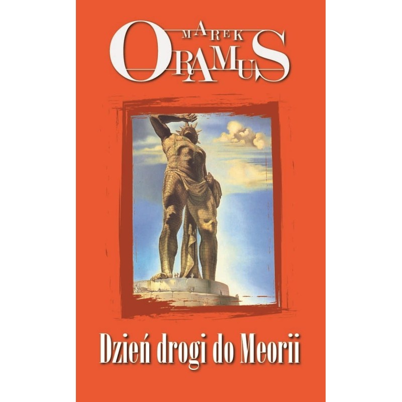 Dzień drogi do Meorii (Dzieła)