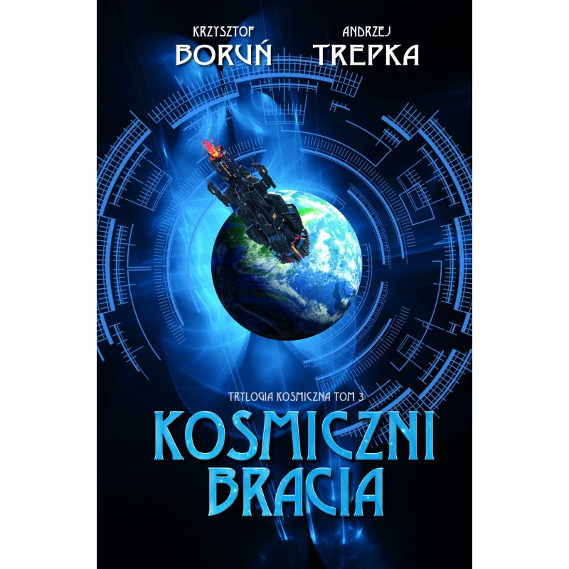 Trylogia międzygwiezdna 3. Kosmiczni bracia