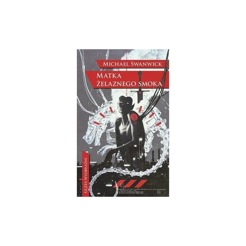 Matka Żelaznego Smoka