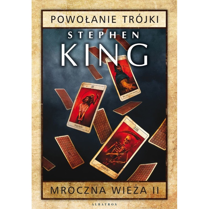 Mroczna wieża 2.  Powołanie trójki