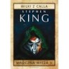 Mroczna wieża 5. Wilki z Calla